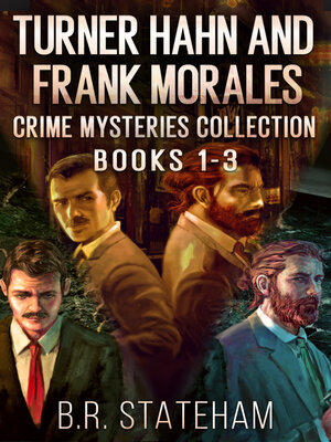 cover image of Turner Hahn and Frank Morales Crime Mysteries Collection--Books 1-3